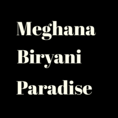 Meghana Biryani Paradise