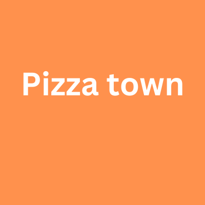 Pizza town