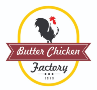 Butter chicken fectory since 1979