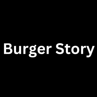 Burger Story