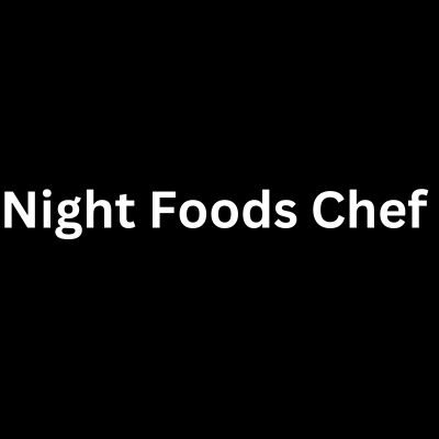 Night Foods Chef NFS