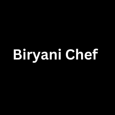 Biryani Chef