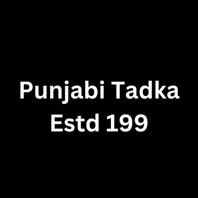 Punjabi Tadka Estd 199, Tagore Garden, Janakpuri, New Delhi logo