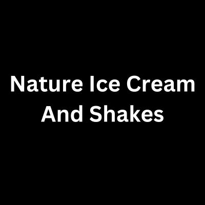 Nature Ice Cream And Shakes