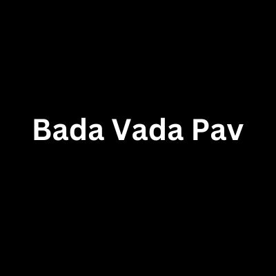 Bada Vada Pav
