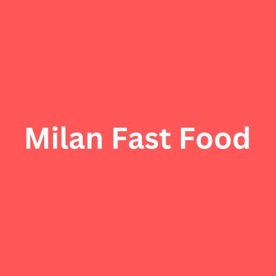 Milan Fast Food 2
