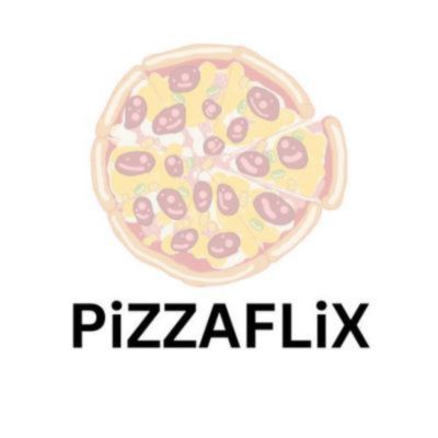 Pizzaflix