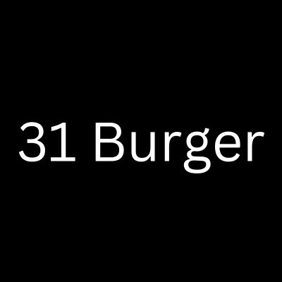 31 Burger