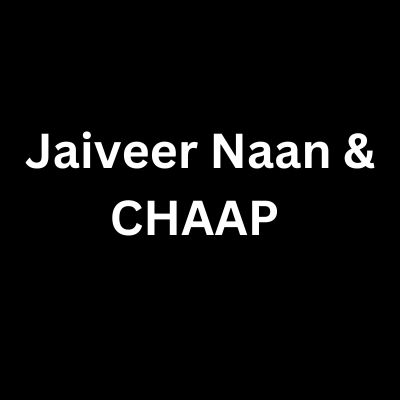 Jaiveer Naan & CHAAP