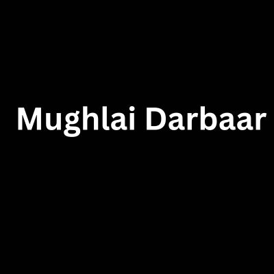 Mughlai Darbaar	