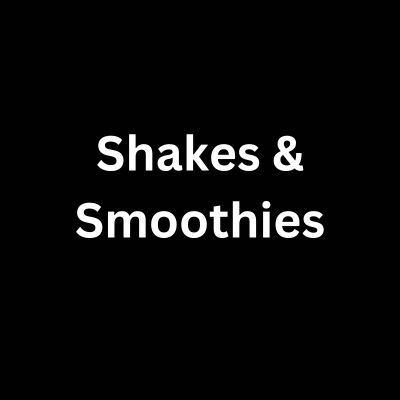 Shakes & Smoothies	