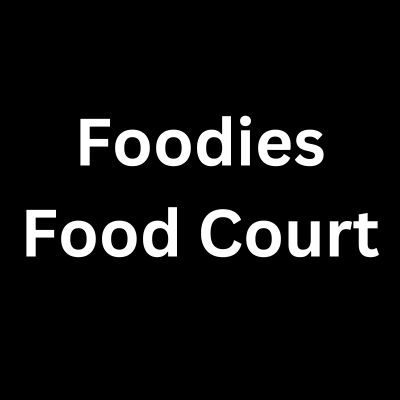 Foodies Food Court	